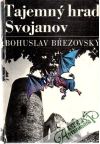 Tajemný hrad Svojanov
