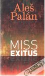 Miss Exitus