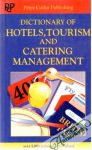 Dictionary of hotels, tourism and catering management