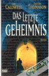 Das letzte Geheimnis