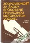 Zodpovednos za kody spsoben prevdzkou motorovch vozidiel