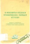 O niektorch otzkach vysokokolskej prpravy uiteov