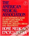 The american medical association - home medical encyclopedia I-II.
