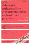 Acta chirurgiae orthopaedicae et traumatologiae čechoslovaca 6/1986