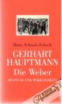 Gerhart Hauptmann - Die Weber