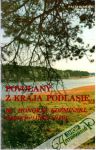 Povolaný z kraja Podlasie