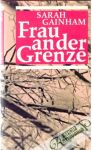 Frau an der Grenze