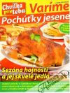 Varme pochky jesene