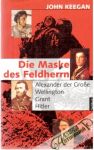 Die Maske des Feldherrn