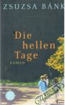 Die hellen Tage