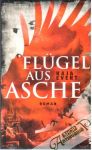 Flugel aus Asche