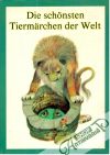 Die schonsten Tiermrchen der Welt