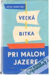 Vek bitka pri malom jazere