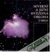 Severní a jižní hvězdná obloha 2000,0