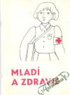 Mlad a zdravie