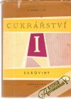 Cukrstv I. - suroviny