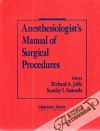 Anesthesiologists manual of surgical procedures