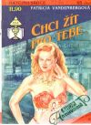 Chci žit pro tebe