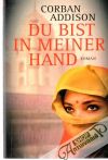 Du bist in meiner Hand