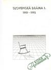 Slovenská dráma I. 1989-1992