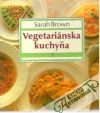 Vegetariánska kuchyňa 1.