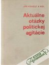 Aktulne otzky politickej agitcie