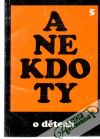 Anekdoty o dtech