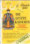 Die letzte Kaiserin