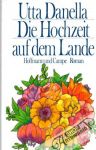 Die Hochzeit auf dem Lande