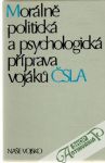 Morln politick a psychologick pprava vojku SLA