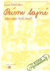 Prísne tajné - Ako sme boli malí