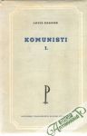 Komunisti I-II.