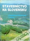 Stavebníctvo na Slovensku - vodohospodárske stavby