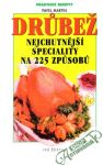 Drubež - praktické recepty
