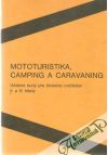 Mototuristika, camping a caravaning