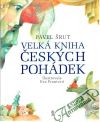 Velká kniha českých pohádek