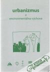 Urbanizmus a environmentálna výchova