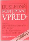 Dusledn postupovat vped