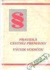 Pravidl cestnej premvky