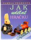 Jak udlat hraku