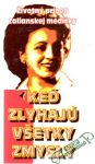 Keď zlyhajú všetky zmysly