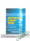 Kresťanstvo v zrkadle dneška
