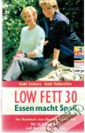 Low fett 30 - Essen macht spass