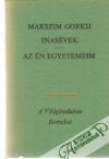 Inasévek, Az én egyetemeim