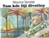 Tam kde žijí divočiny