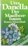 Der Maulbeerbaum