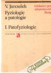 Fyziologie a patologie I. - patofyziologie