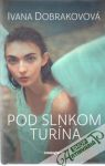 Pod slnkom Turína