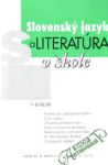 Slovenský jazyk a literatúra v škole 7-8/98/99