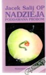 Nadzieja poddawana prbom